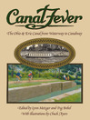 Canal Fever (eBook): The Ohio & Erie Canal, from Waterway to Canalway